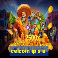 celcoin ip s a